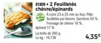 2 Feuilletées chèvre/épinards