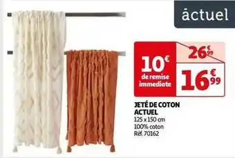 Auchan Actuel - jeté de coton offre