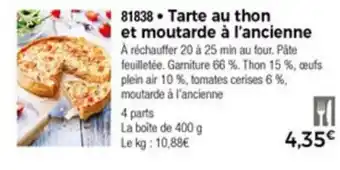 Thiriet Tarte au thon et moutarde à l'ancienne offre
