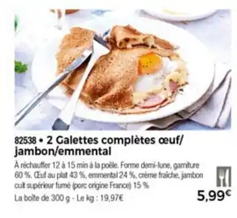 Thiriet 2 Galettes complètes œuf/jambon/emmental offre