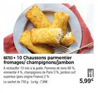 Thiriet 10 Chaussons parmentier fromages/ champignons/jambon offre