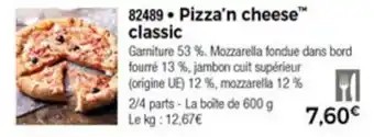 Thiriet Pizza'n cheese classic offre