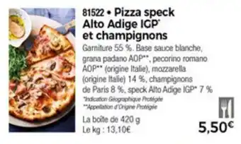 Thiriet Pizza speck alto adige IGP et champignons offre