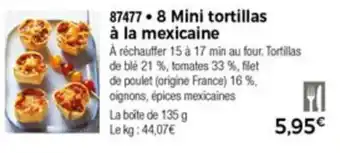 Thiriet 8 Mini tortillas à la mexicaine offre