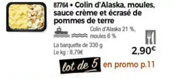 Thiriet Colin d'alaska, moules, sauce creme et écrasé de pommes de tere offre