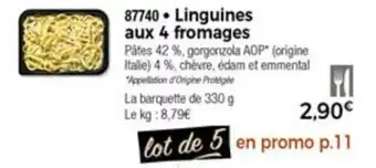 Linguines aux 4 fromages