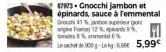 Thiriet Gnocchi jambon et épinards, sauce à l'emmental offre