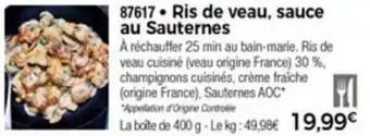 Thiriet Ris de veau sauce au Sauternes offre