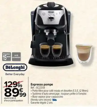 Carrefour Drive Delonghi - expresso pompe ec221.b offre