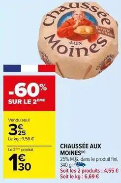 Carrefour Market Chaussée aux moines - 25% m.g. dans le produit fini offre