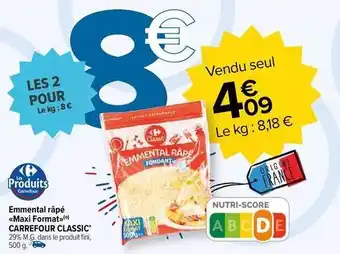 Carrefour Market Carrefour - emmental râpé maxi forma classic offre