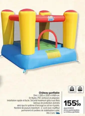 Carrefour Drive Château gonflable offre