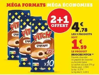 Hyper U Pitch - brioche offre