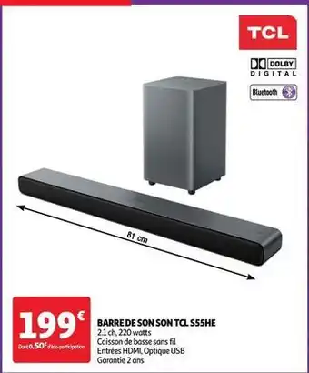 Auchan Tcl - barre de son son s55he offre