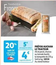 Auchan Supermarché Auchan - préfou le traiteur offre