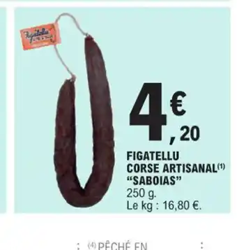 E.Leclerc FIGATELLU CORSE ARTISANAL(1) "SABOIAS" offre