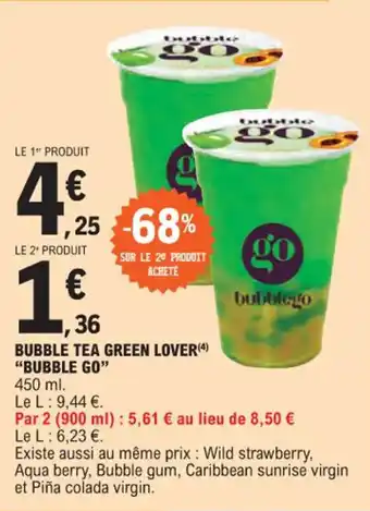 E.Leclerc BUBBLE TEA GREEN LOVER (4) offre