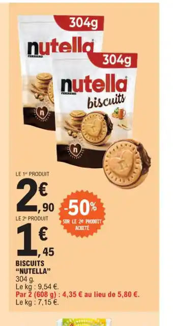 E.Leclerc BISCUITS NUTELLA offre