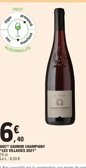 E.Leclerc AOC(4) SAUMUR CHAMPIGNY offre