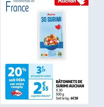 Auchan Supermarché BÂTONNETS DE SURIMI AUCHAN offre