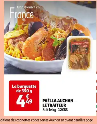 Auchan Supermarché PAËLLA AUCHAN LE TRAITEUR offre