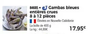 Thiriet Gambas bleues entières crues offre
