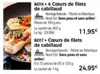 Thiriet 4 Cœurs de filets de cabillaud offre