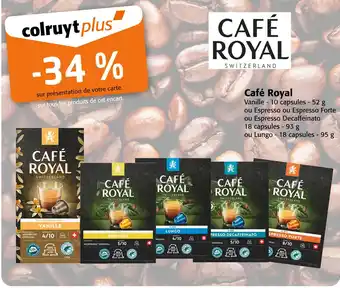 Colruyt Café Royal -34 % sur tous les produits de cet encart Café Royal offre