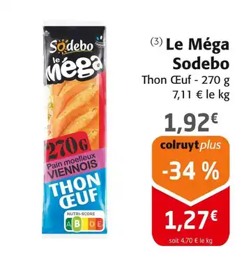 Colruyt Sodebo Le Méga offre