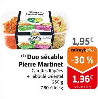 Colruyt Pierre Martinet Duo sécable offre