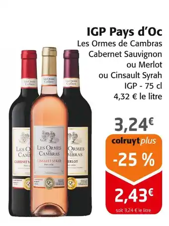 Colruyt Les Ormes de Cambras IGP Pays d’Oc offre