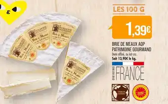 Match PATRIMOINE GOURMAND BRIE DE MEAUX AOP offre