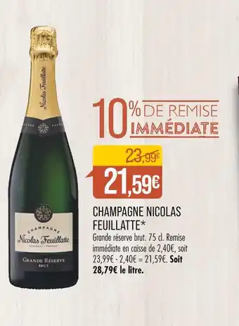 Match NICOLAS FEUILLATTE CHAMPAGNE offre