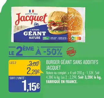 Match JACQUET BURGER GÉANT SANS ADDITIFS offre