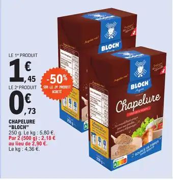 E.Leclerc CHAPELURE "BLOCH" offre