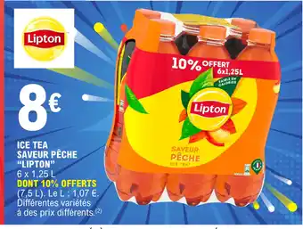 E.Leclerc ICE TEA SAVEUR PÊCHE "LIPTON" offre