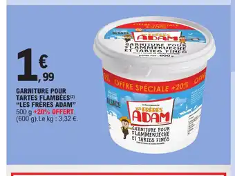 E.Leclerc GARNITURE POUR TARTES FLAMBÉES offre