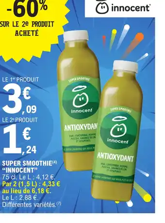 E.Leclerc SUPER SMOOTHIE(4) "INNOCENT" offre