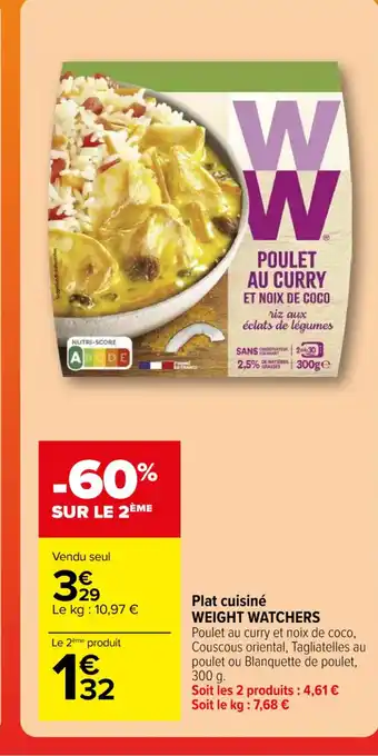 Carrefour Plat cuisiné WEIGHT WATCHERS offre