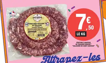 E.Leclerc VÉRITABLE SAUCISSE DE TOULOUSE BRASSE(¹) "SALAISONS DE SAINT-SAUVEUR" offre