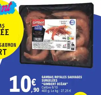 E.Leclerc GAMBAS ROYALES SAUVAGES SURGELÉES "GIMBERT OCÉAN" offre