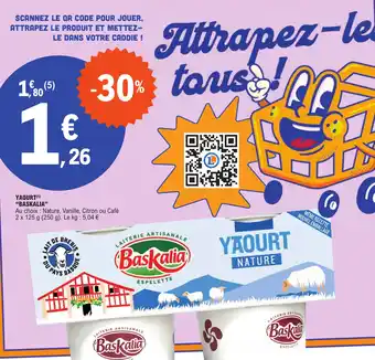 E.Leclerc YAOURT (1) "BASKALIA" offre