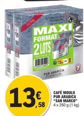 E.Leclerc CAFÉ MOULU PUR ARABICA "SAN MARCO" offre