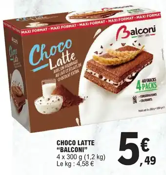 E.Leclerc CHOCO LATTE "BALCONI" offre