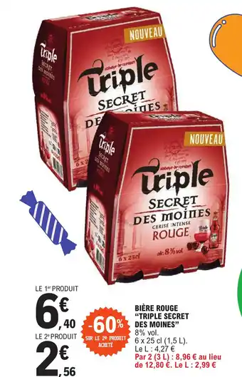 E.Leclerc BIÈRE ROUGE "TRIPLE SECRET DES MOINES" offre