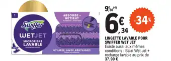 E.Leclerc LINGETTE LAVABLE POUR SWIFFER WET JET offre