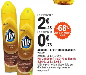 E.Leclerc AÉROSOL EXPERT BOIS CLASSIC(¹) "PLIZ" offre