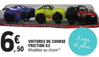 E.Leclerc VOITURES DE COURSE FRICTION X3 offre