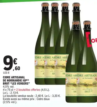 E.Leclerc CIDRE ARTISANAL DE NORMANDIE IGP(3) BRUT "LES VERGERS" offre