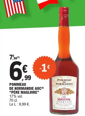 E.Leclerc POMMEAU DE NORMANDIE AOC(4) "PÈRE MAGLOIRE" 17% vol. offre